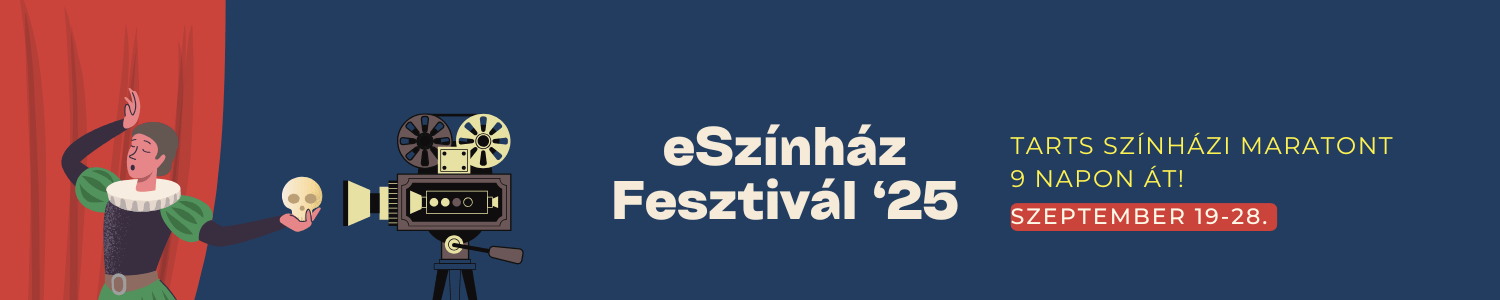 eSzínház Fesztivál '25 