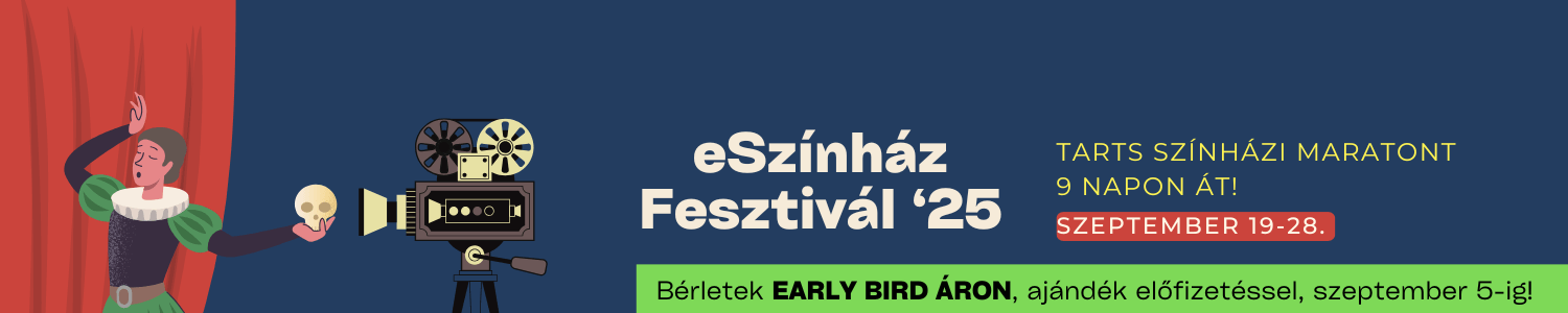 eSzínház Fesztivál '25 